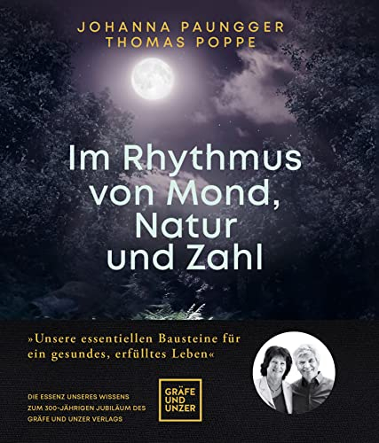 Im Rhythmus von Mond, Natur und Zahl