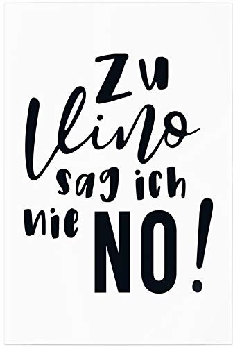 JUNIWORDS Poster, Zu Vino sag ich nie no! (1000945), 20 x 30 cm