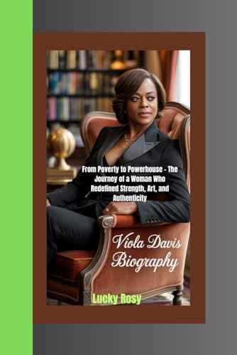 VIOLA DAVIS BIOGRAPHY: From Poverty to Powerhouse – The Journey of a Woman Who Redefined Strength, Art, and Authenticity