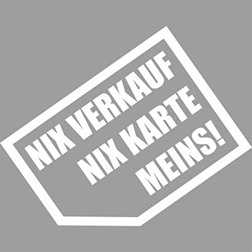 Kiwistar - Autoaufkleber - Nix verkaufen, nix Karte, Meins! 8 x 6 cm - Heckscheibe Auto Aufkleber wetterfest für Kfz LKW Mofa Truck - Sticker außen selbstklebend Tuning Zubehör für Fenster Fahrzeug