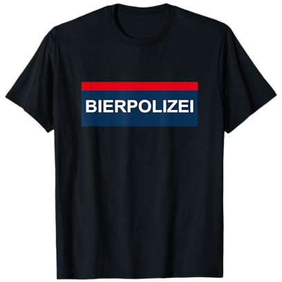Bierpolizei Kostüm Verkleidung Bier Polizei Party Urlaub T-Shirt