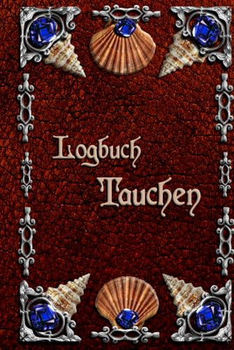 Logbuch Tauchen - Dein Dive-Log für eine detaillierte und präzise Aufzeichnungen deiner Tauchgänge: Übersichtlich, stilvoll im Vintage Style und ... für umfangreiche Daten, deutsch, ca. DIN A5