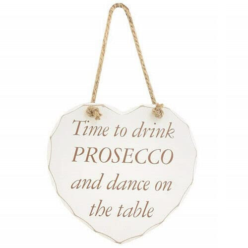 Time To Drink Prosecco - Hanging Wooden Heart Shaped Plaque | Sign Message Gift Door Wall | Rustic, Vintage Design, Home, Office Decoration