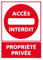 Panneau Accès Interdit, Propriété Privée Alu 2 Mm - 210 X 300 Mm Signalisation Rectangulaire Prépercée Avec Kit De Fixation Fabrication Française