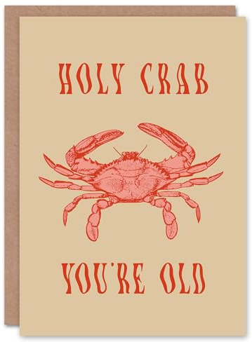 Artery8 Holy Crab You're Old Funny World Pun Humour Birthday Card