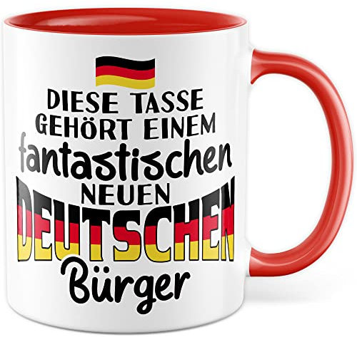 Einbürgerung Tasse Geschenk, Diese Tasse gehört einem fantastischen neuen Bürger Geschenkidee Kaffeetasse mit Spruch herzlich Kaffee-Becher Neu Deutschland Einwanderung Willkommensgeschenk (Weiß/Rot)