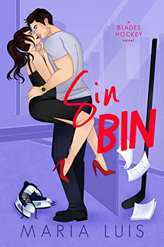 Sin Bin: An Enemies to Lovers Hockey Romance (Blades Hockey Book 2)