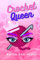 Crochet Queen: Notes & Inspo