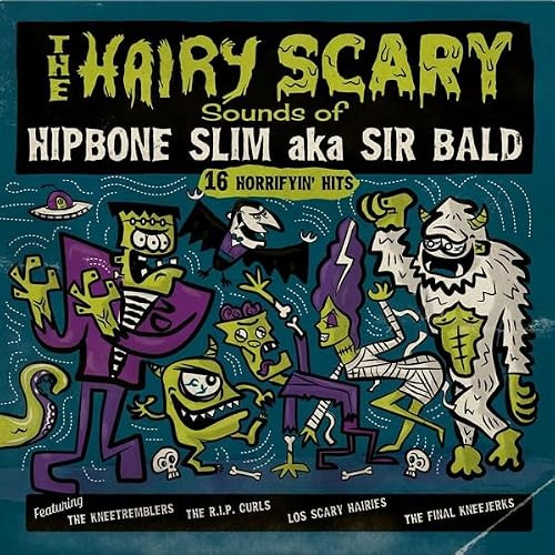 The Hairy Scary Sounds Of...
