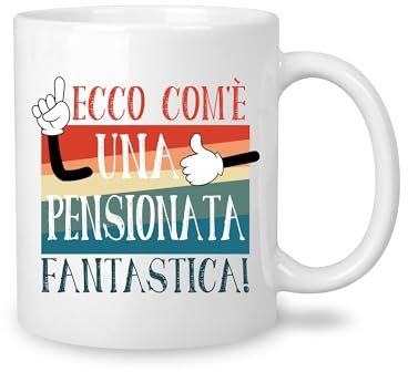Yufansd Mug Tazza Regalo per una Pensionata 'Ecco Come una Pensionata Fantastica' Idea Regali di Compleanno Natale Pensionamento Tazza di Ceramica 350 ML (Pensionata)