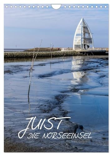 JUIST - DIE NORDSEEINSEL (Wandkalender 2026 DIN A4 hoch), CALVENDO Monatskalender: Landschaftsimpressionen der Insel Juist (CALVENDO Natur)