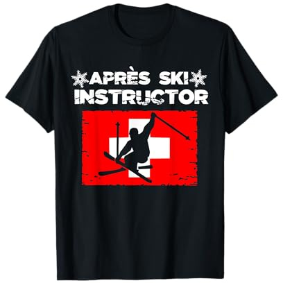 Apres Ski Instructor Skilehrer fürs Saufen auf der Party T-Shirt