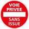 Panneau - Voie Privée sans Issue - Diamètre 125 mm - Aluminium 2 mm - Protection Anti-UV