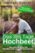 Das 365 Tage Hochbeet: Ihr Gartenjahr für nachhaltige Selbstversorgung