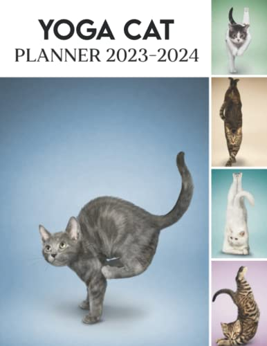 Yoga Cat Monthly Planner 2023 - 2024: Yoga Cat Weekly And Monthly Planner, Daily Large Planner 2023-2024, Christmas Gifts For Men Women Dad Mom, Student Teacher Planner