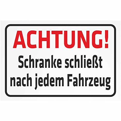 INDIGOS UG - Aluverbundplatte Schilder 3mm - Sicherheit - Achtung! Schranke schließt nach jedem Fahrzeug - 200x150 mm - Hotel, Firma, Schutz, KITA, Arzt, Praxis, Wohnung
