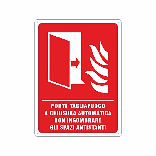 NEW CARTELLO SEGNALETICO - Porta tagliafuoco a chiusura automatica, non ingombrare gli spazi antistanti - Adesivo Resistente, Pannello in Forex, Pannello In Alluminio (ADESIVO 20X31 CM)