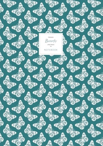 Butterfly Notebook - Lined Pages - A4 - Premium: (Sea Green Edition) Fun notebook 192 lined pages (A4 / 8.27x11.69 inches / 21x29.7cm)