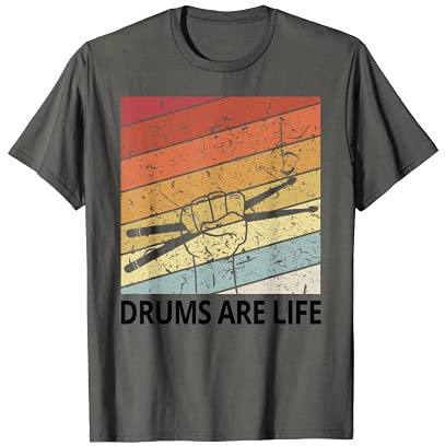 Drums are Life Love to Drum Gifts for Drummer T-Shirt