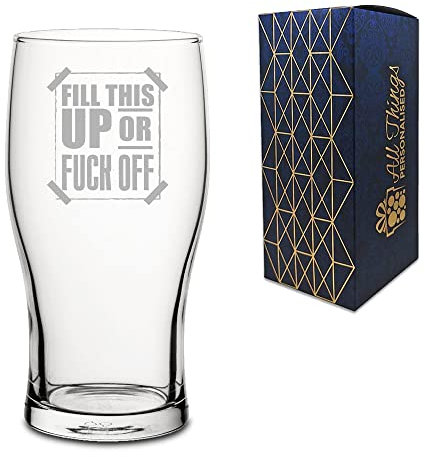 Novelty Tulip Pint Cider Beer Glass - Fill This Up Or F**K Off - Engraved