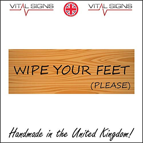 PWDirect CM306 Wipe Your Feet Please Sign Choice Personalise Words Gift Fun House Custom 150mm x 50mm 3mm Standard Foamex Foamboard