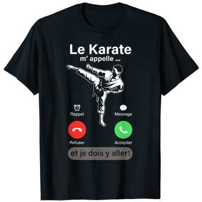 Humour Karate enfant homme femme Cadeau Karate Tee T-Shirt