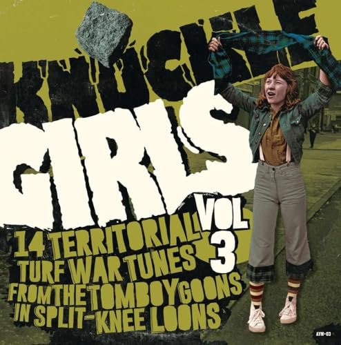 Knuckle Girls: 14 Territorial Turf War Tunes From The Tomboy Goons...