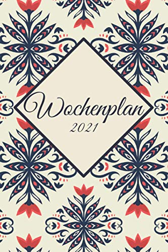 Wochenplan 2021: Wochenkalender A5 ohne festes Datum und mit To-Do Listen Top 3 Prioritäten