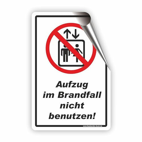 AUFZUG IM BRANDFALL NICHT BENUTZEN - SCHILD/D-076 (20x30cm Aufkleber)