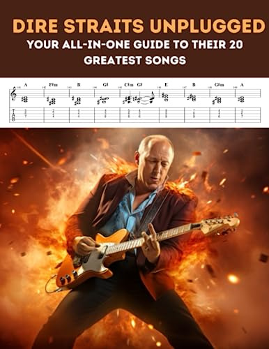 Dire Straits Unplugged: Your All-In-One Guide to Their 20 Greatest Songs