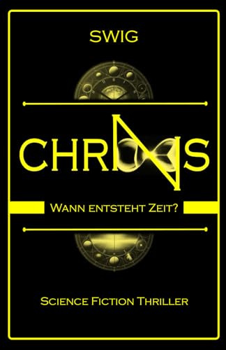 CHRONOS: Wann entsteht Zeit?