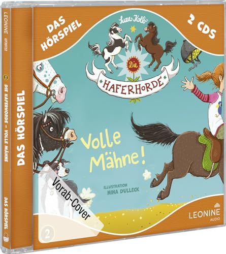Die Haferhorde - Volle Mähne (Hörspiel zu Band 2)