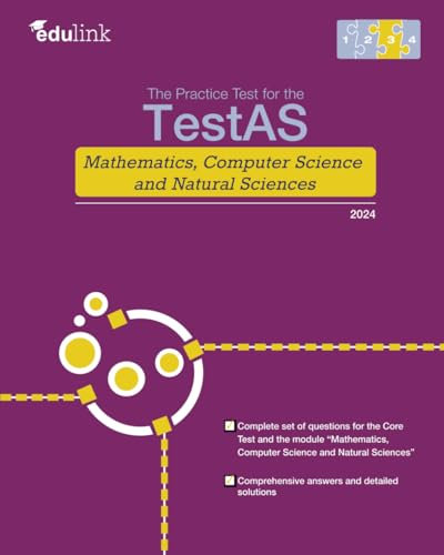 Practice Test for the TestAS Mathematics, Computer Science and Natural Sciences (Preparation Book for the TestAS Mathematics, Computer Science and Natural Sciences 2025, Band 3)