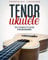 Tenor Ukulele: The Complete Guide For Beginners