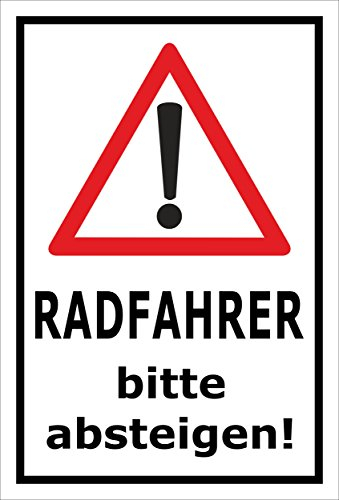 Melis-Folienwerkstatt Schild - Radfahrer absteigen - 30x20cm | Bohrlöcher | 3mm Aluverbund – S00050-026-A -20 Varianten