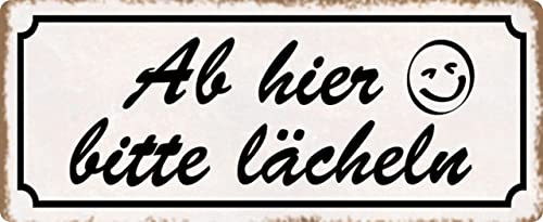 Metall Schild 27x10cm Ab hier bitte lächeln Sprüche Blechschild