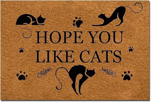 Funny Front Door Mat- I Hope You Like Cats Rubber Non Slip Floor Mat for Home Bathroom Kitchen Entrance 30X18 Inch