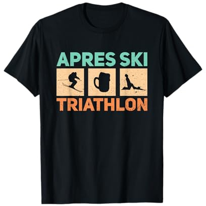 Apres Ski Triathlon Bier Trinken Ski Snowboard Apres Ski T-Shirt