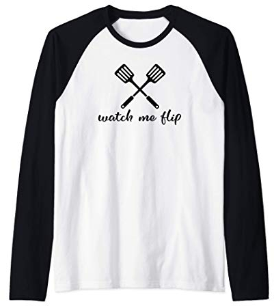 Watch Me Flip Cooking Hornear Utensilios de cocina Camiseta Manga Raglan