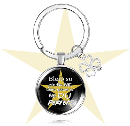 UTEFIF Schlüsselanhänger mit Gravur Bleib so wie du bist denn genau so bist du perfekt, Runde Transparent Klar Glas Schlüsselanhänger, Geschenk für Freund und Liebhaber