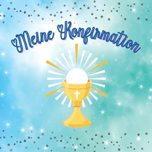 Konfirmation Gästebuch Junge: Erinnerungsalbum zur Konfirmation für Junge. Geschenk zur Konfirmation. Erinnerung an das Fest.