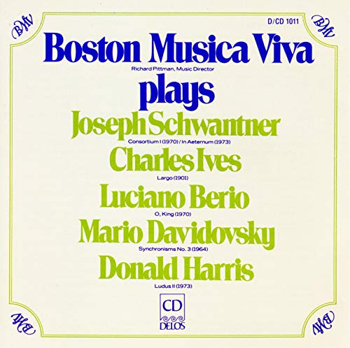 Boston Musica Viva plays Schwantner, Ives, Berio, Davidovsky & Harris