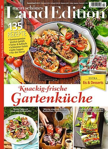 Mein schönes Land Edition 4/2024 Knackig-frische Gartenküche
