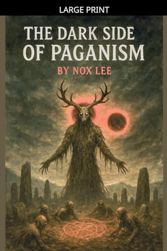 The Dark side Of Paganism