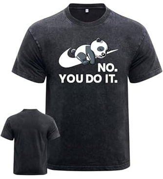 IRON PANDA Funny Gym Shirts for Men Workout Fitness Running Hiking Outdoor Activities-No. You do it