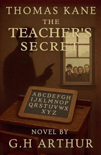 The Teacher's Secret (A Thomas Kane Investigation, Band 10)