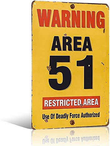 Placa de metal de aspecto vintage con señal de seguridad envejecida de área 51, cobertizo garaje hombre cueva