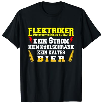 Handwerker Berufe Elektroniker Elektriker T-Shirt
