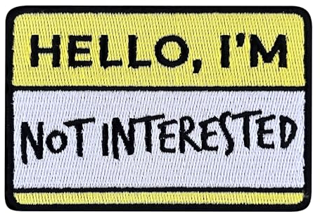 Urbanski Patch Hello I'm not interested Schild zum Aufbügeln 5,5 x 8,1 cm | Aufnäher Applikation Bügelbild
