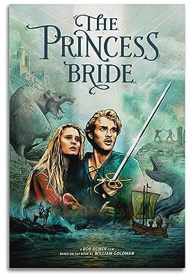 daweitianlong Filmposter The PrincessBride, dekoratives Gemälde, Leinwand, Wandkunst, Wohnzimmer, Poster, Schlafzimmer, Gemälde, ungerahmt, 40 x 60 cm